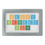 happy
 birthday
 alice  Belt Buckles