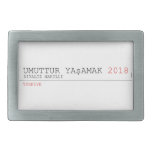 umuttur yaşamak  Belt Buckles