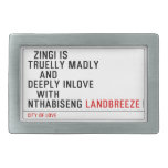   Zingi is truelly madly      and deeply inlove    with  nthabiseng  Belt Buckles