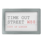Time out Street  Belt Buckles