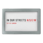 in OUR STREETS  Belt Buckles