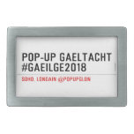 Pop-Up Gaeltacht #Gaeilge2018  Belt Buckles