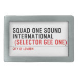 SQUAD ONE SOUND INTERNATIONAL   Belt Buckles