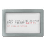 Jada thuglife Hunter yolo street  Belt Buckles