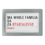 Ma whole familiA Sa Za  Belt Buckles