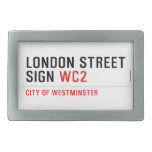 LONDON STREET SIGN  Belt Buckles