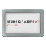 George is awsome  Belt Buckles