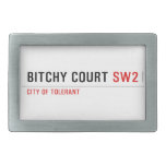 Bitchy court  Belt Buckles