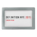 DEF:INITION NYE  Belt Buckles