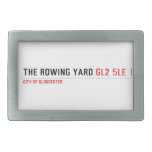 The rowing yard  Belt Buckles