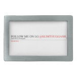 FOLLOW ME ON I.G  Belt Buckles