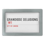 Grandiose Delusions   Belt Buckles