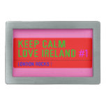 keep Calm Love Ireland  Belt Buckles