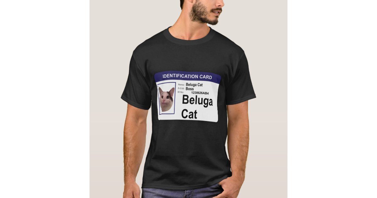 Beluga Cat Identification Card Unisex T-Shirt - Teeruto