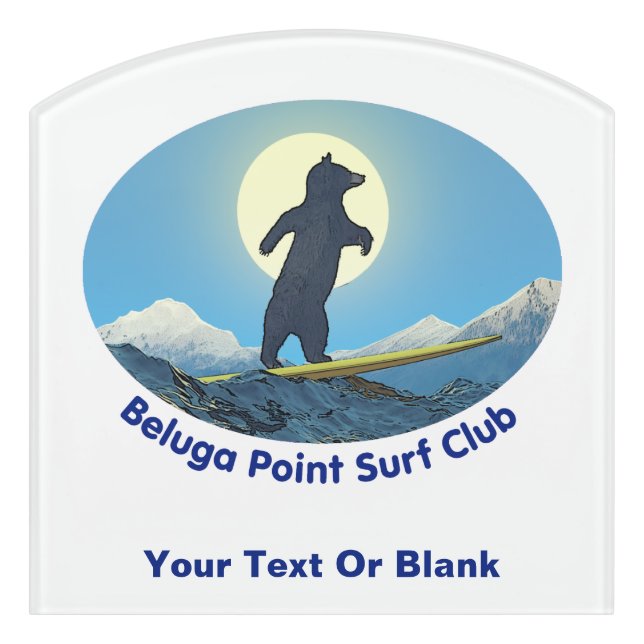 Beluga Point Surf Club Door Sign (Contour Front)