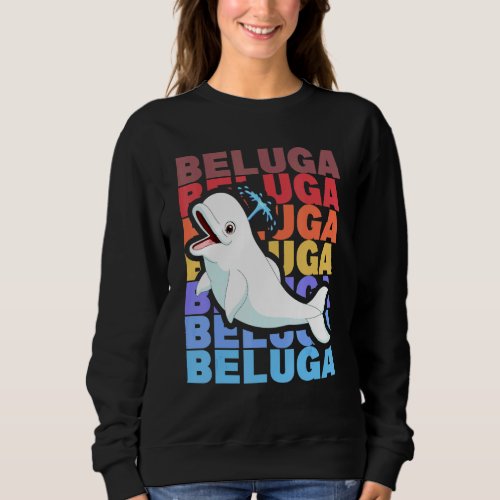 Beluga Whale Sweatshirt