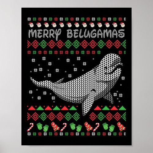 Beluga whale ugly christmas gifts whales  poster