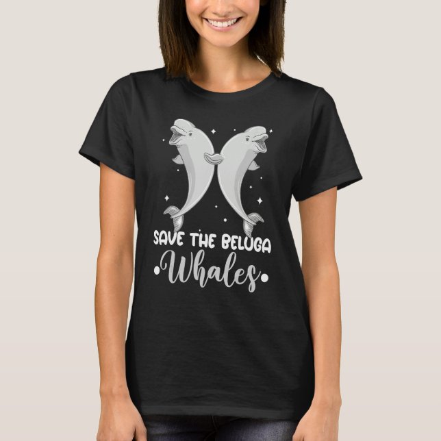 Beluga Whale White Habitat Ocean Cute  Whales 3 T-Shirt (Front)