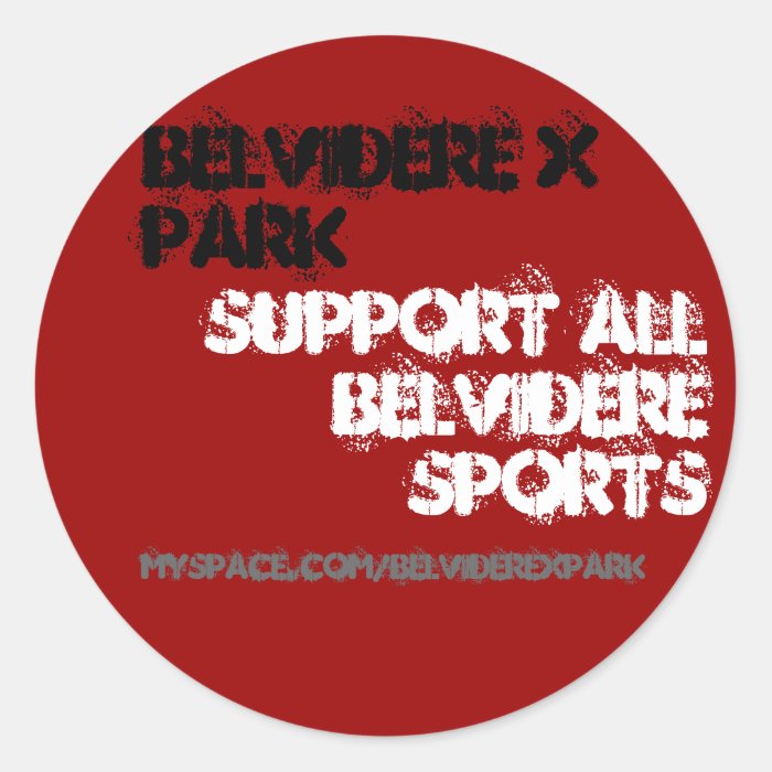 Belvidere X Park, Support all Belvidere Sports,Sticker