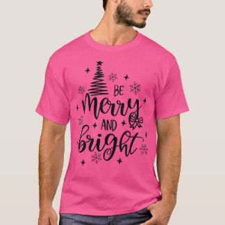 BeMerry And Bright Christmas Pajama Cool XMas Tree T-Shirt