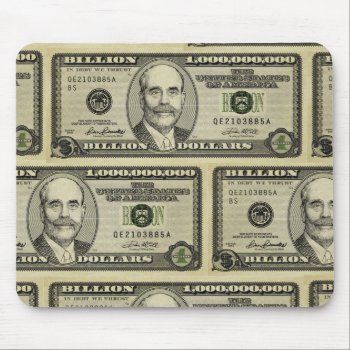 Ben Bernanke Billion Dollar Bill  Mousepad by Libertymaniacs at Zazzle