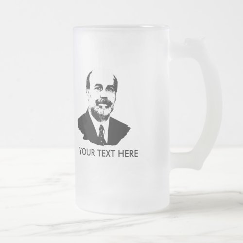 Ben Bernanke Frosted Glass Beer Mug