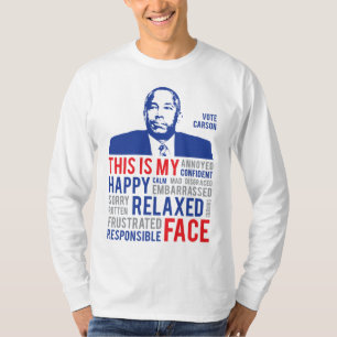 Ben Carson Campaign 2016 This Is My Face T-Shirt