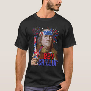 Ben Chillin Stoner Ben Franklin Merica 4th Of Jul T-Shirt