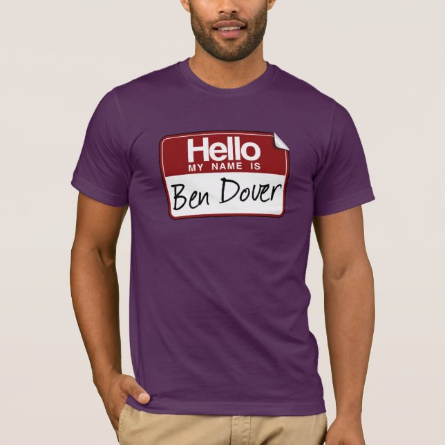 BEN DOVER T-Shirt (Front)