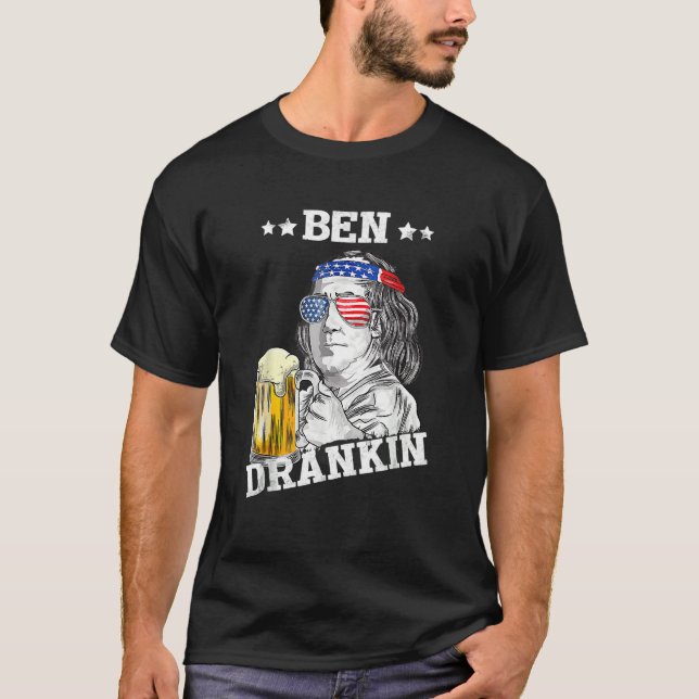 Ben Drankin 4th Of July  American T-Shirt (Front)