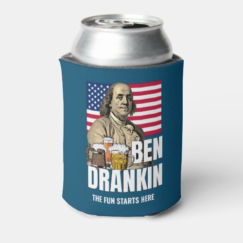 BEN DRANKIN 4th of July Benjamin Franklin Can Cooler