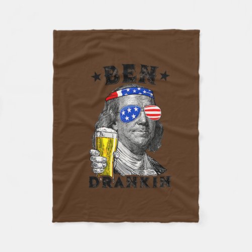 Ben Drankin 4th Of July Benjamin Franklin Funny Fleece Blanket