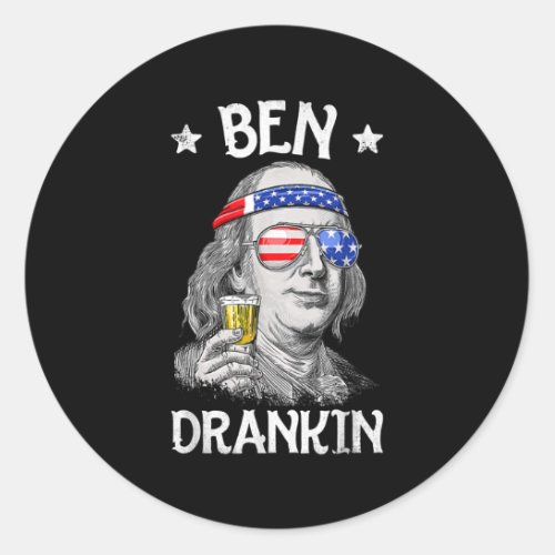 Ben Drankin 4th of July Benjamin Franklin Men Classic Round Sticker