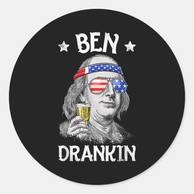 Ben Drankin 4th of July Benjamin Franklin Men Classic Round Sticker (Front)