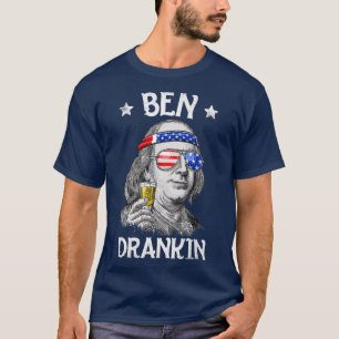 Ben Drankin 4th of July Benjamin Franklin Men T-Shirt