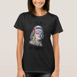Ben Drankin 4th Of July Benjamin Franklin Men Wome T-Shirt