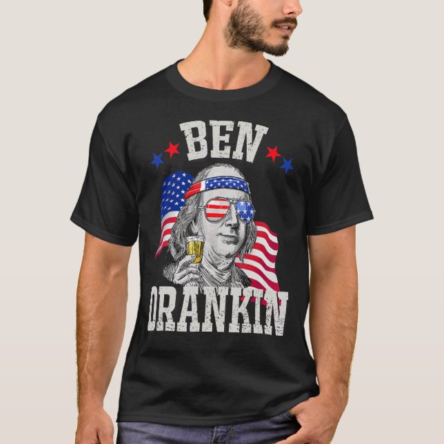 Ben Drankin 4th of July Benjamin Franklin Men Wome T-Shirt (Front)
