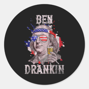 Ben Drankin 4th of July Benjamin Franklin USa Classic Round Sticker