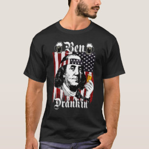 Ben Drankin 4th Of July Benjamin Franklin Usa Fla T-Shirt