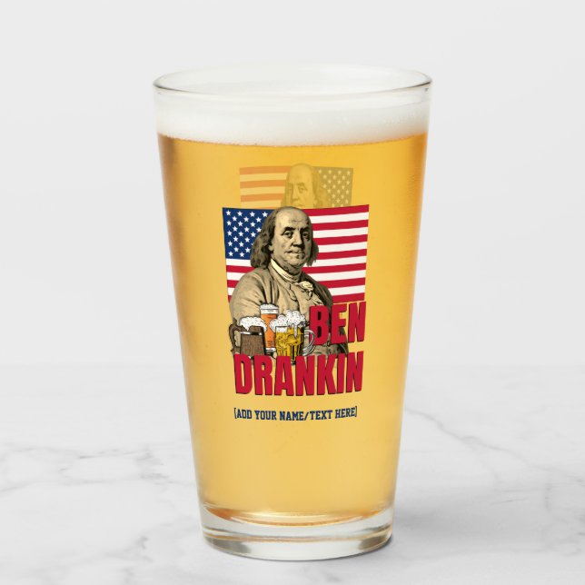 BEN DRANKIN July 4th Custom Name Glass (Front Filled)