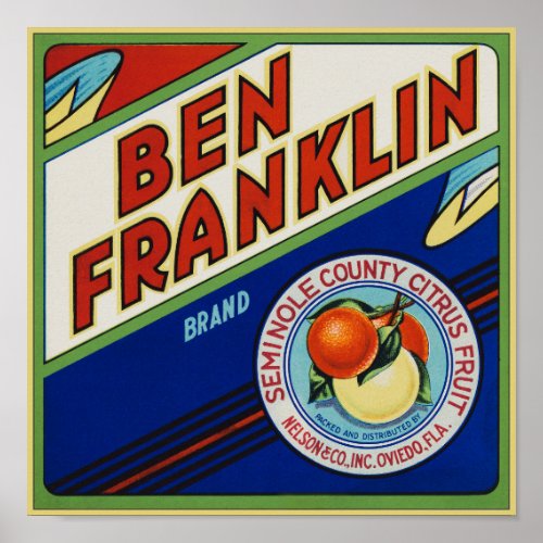 Ben Franklin Citrus Fruit packing label Poster
