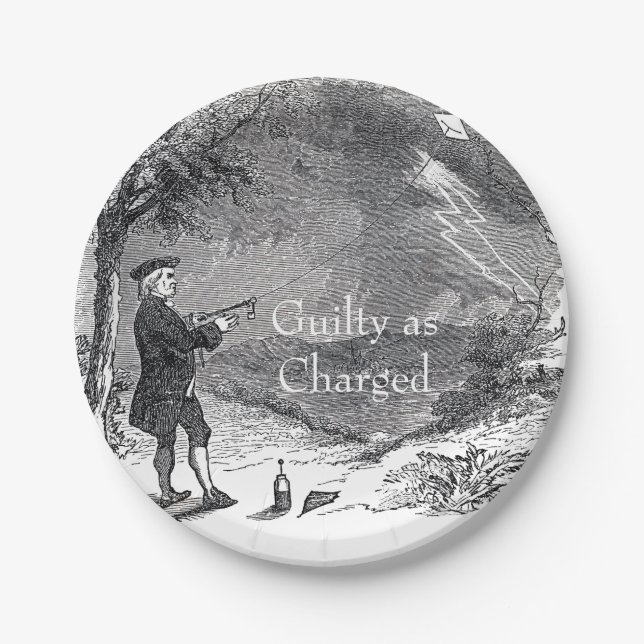 Ben Franklin Guilty as Charged Paper Plates (Front)