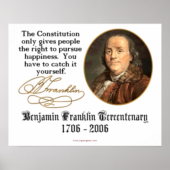 Ben Franklin - Happiness Poster (Front)