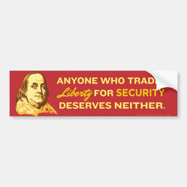 Ben Franklin Quote Bumper Sticker (Front)