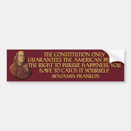 Ben Franklin Quote Constitutional Guarantees Bumper Sticker