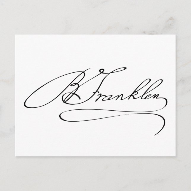 Ben Franklin Signature Postcard (Front)