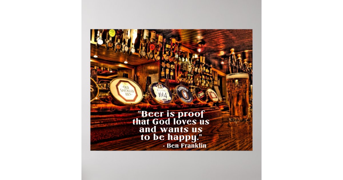 Ben Franklin's Famous Beer Quote Poster