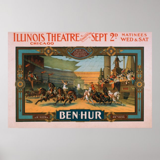 Ben-Hur at Chicago's Illinois Theatre Poster (Front)