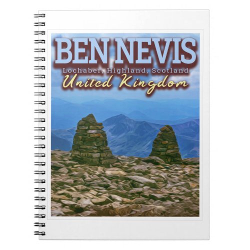 BEN NEVIS MOUNTAIN _ FORT WILLIAM _ SCOTLAND UK NOTEBOOK