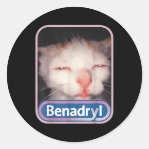 Benadryl Meme Cat Benny Cute &amp; Funny  Classic Round Sticker